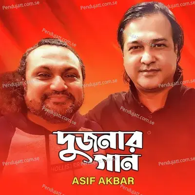 Dujonaar Gaan - Asif Akbar album cover 