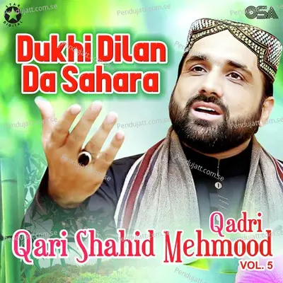 Sab Naan Toon Sohna Naam Jide Wich Do Meeman - Qari Shahid Mehmood Qadri album cover 