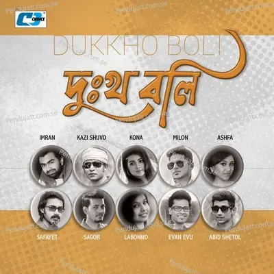 Dhukkho Boli - Kazi Shuvo album cover 