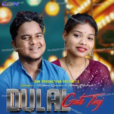 Dulal Gate Tinj - Kumar Sawan album cover 