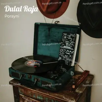 Dulal Raja - Porayni album cover 