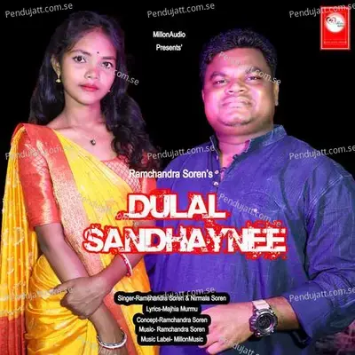 Dulal Sandhaynee - Ramchandra Soren album cover 