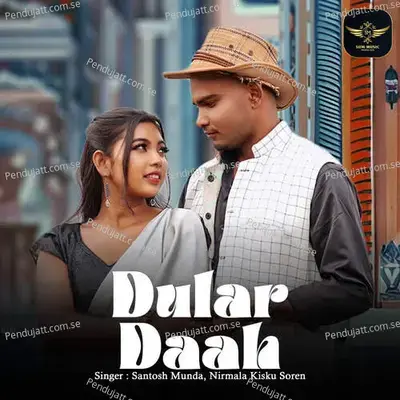 Dular Daah - Santosh Munda album cover 