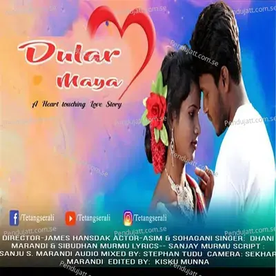 Dular Maya Santali - Dhani Marandi album cover 