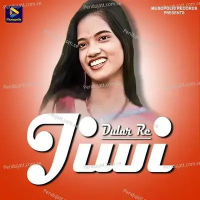 Dular Re Jiwi - Sawan Murmu album cover 