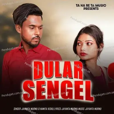 Dular Sengel - Jayanta Murmu album cover 