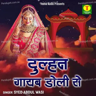 Dulhan Gayab Doli Se - Tasleem Asif album cover 