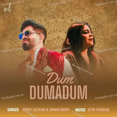 Dum Dumadum - Mohit Lalwani album cover 