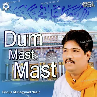 Dum Mast Mast - Ghous Muhammad Nasir cover album