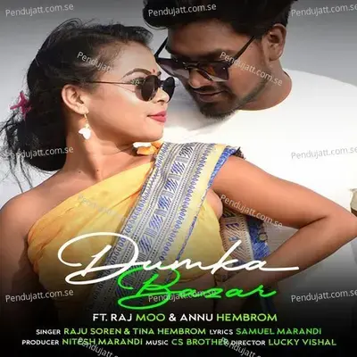 Dumka Bazar - Raju Soren album cover 