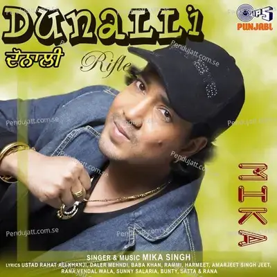 Dunalli - Mika Singh album cover 