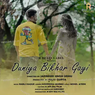 Duniya Bikhar Gayi - Shivendra Murmu album cover 