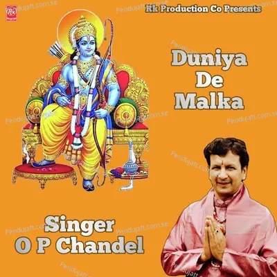 Duniya De Malka - O P Chandel album cover 