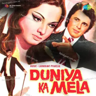 Duniya Ka Mela - Laxmikant - Pyarelal cover album