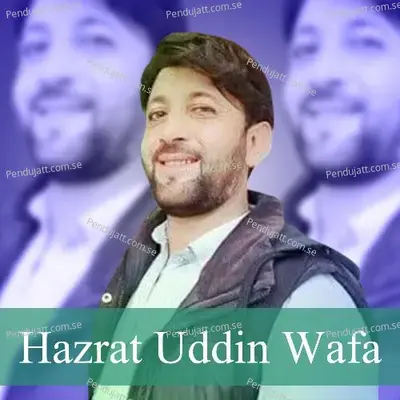 Dunyai Hano - Hazrat Uddin Wafa album cover 