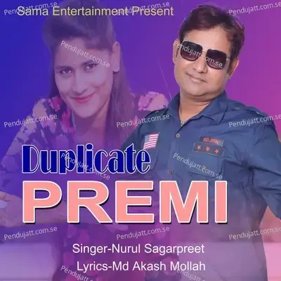 Duplicate Premi - Nurul Sagarpreet album cover 