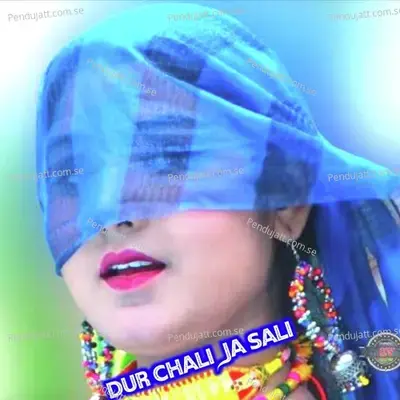 Dur Chali Ja Sali - Sahil Sayar Sakras album cover 