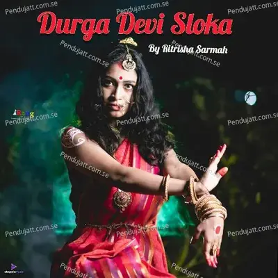 Durga Devi Sloka - Ritrisha Sarmah album cover 