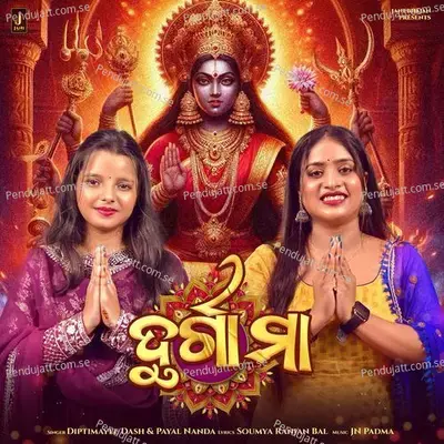 Durga Maa - Diptimayee Dash album cover 