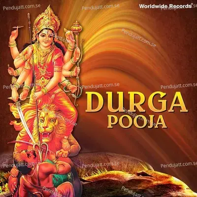 Durga Pooja (Maa Durga - Navratri Songs) - Sonu Nigam cover album