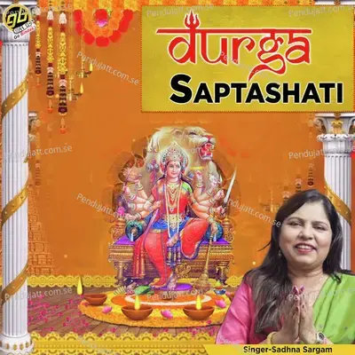 Durga Saptashati - Sadhana Sargam album cover 