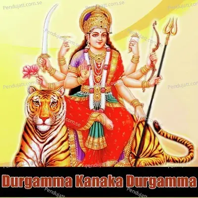 Durgamma Kanakadurgamma - P. Susheela cover album