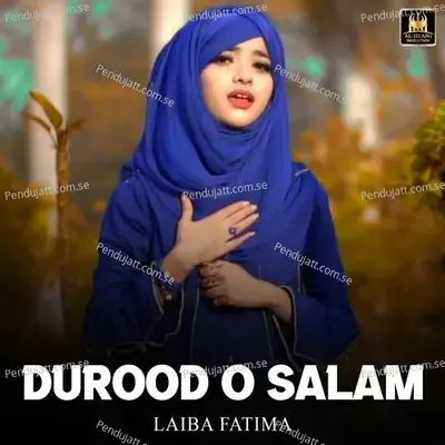 Durood O Salam - Laiba Fatima album cover 