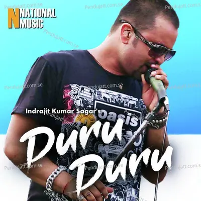 Duru Duru - Indrajit Kumar Sagar album cover 