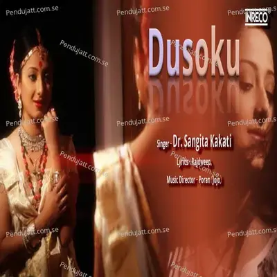 Dusoku - Dr. Sangita Kakati album cover 