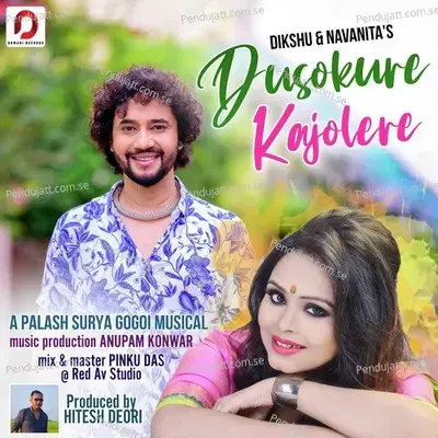 Dusokure Kajolere - Dikshu Sarma album cover 