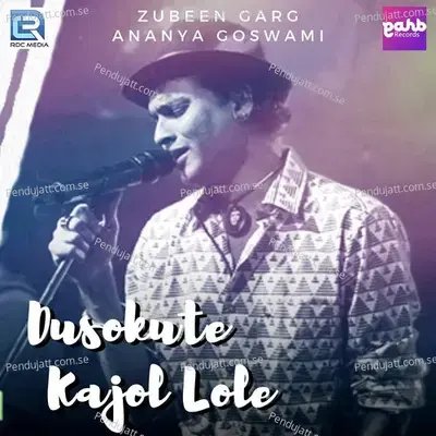 Dusokute Kajol Lole - Zubeen Garg album cover 