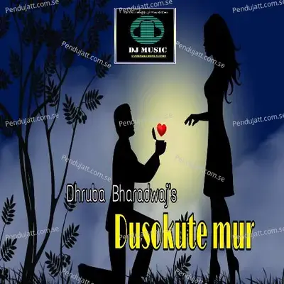 Dusokute Mur - Dhruba Bharadwaj album cover 