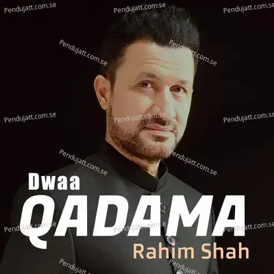 Dwaa Qadama - Rahim Shah album cover 