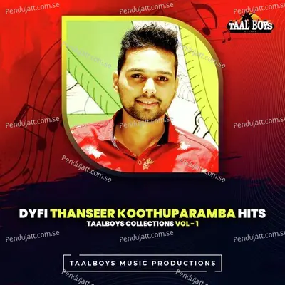 Kodi Uyarthi - Thanseer Koothuparamba album cover 