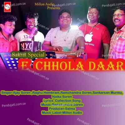 E Chola Daar - Ajay Soren album cover 