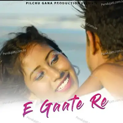 E Gaate Re - H. Sunil Hansdah album cover 
