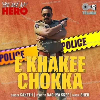 E Khakee Chokka - Bashya Sree album cover 