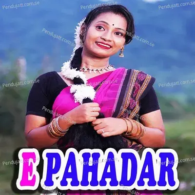 E Pahadar - Bali Tandi album cover 