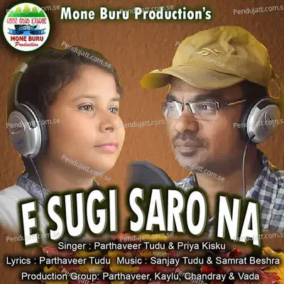 E Sugi Saro Na - Parthaveer Tudu album cover 
