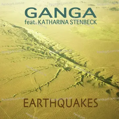 Earthquakes - Ganga album cover 