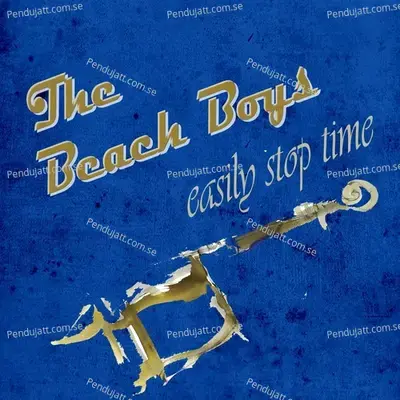 Easily Stop Time - The Beach Boys cover album
