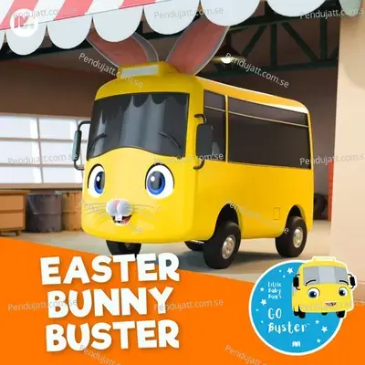 Easter Bunny Buster - Little Baby Bum Nursery Rhyme Friends album cover 