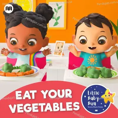 Eat Your Vegetables (With The Lbb Crew) - Little Baby Bum Nursery Rhyme Friends
