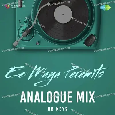 Ee Maya Peremito - Analogue Mix - NB Keys album cover 