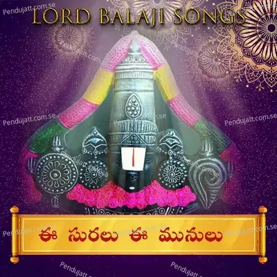 Ee Suralu Ee Munulu  Annamayya Keerthanalu  - Malavika