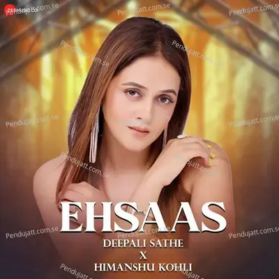 Ehsaas - Himanshu Kohli album cover 