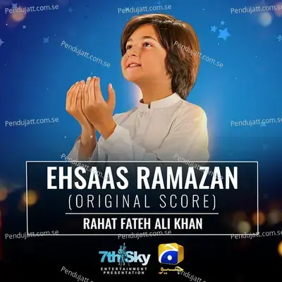 Ehsaas Ramazan - Rahat Fateh Ali Khan album cover 