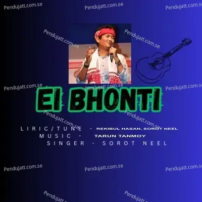 Ei Bhonti - SOROT NEEL album cover 