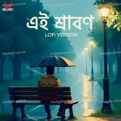 Ei Srabon - Lofi - Rupam Islam album cover 