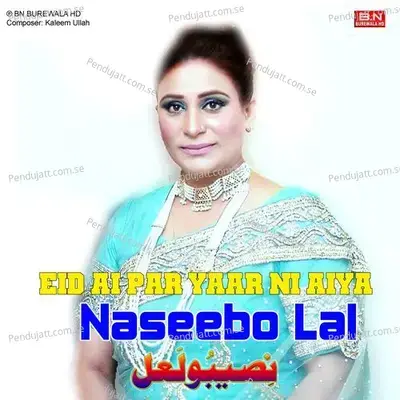 Hanju Nazrane Tere - Naseebo Lal album cover 